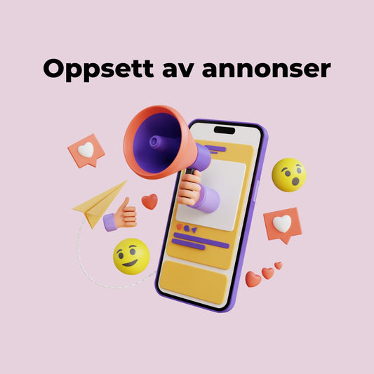 Oppsett av annonser